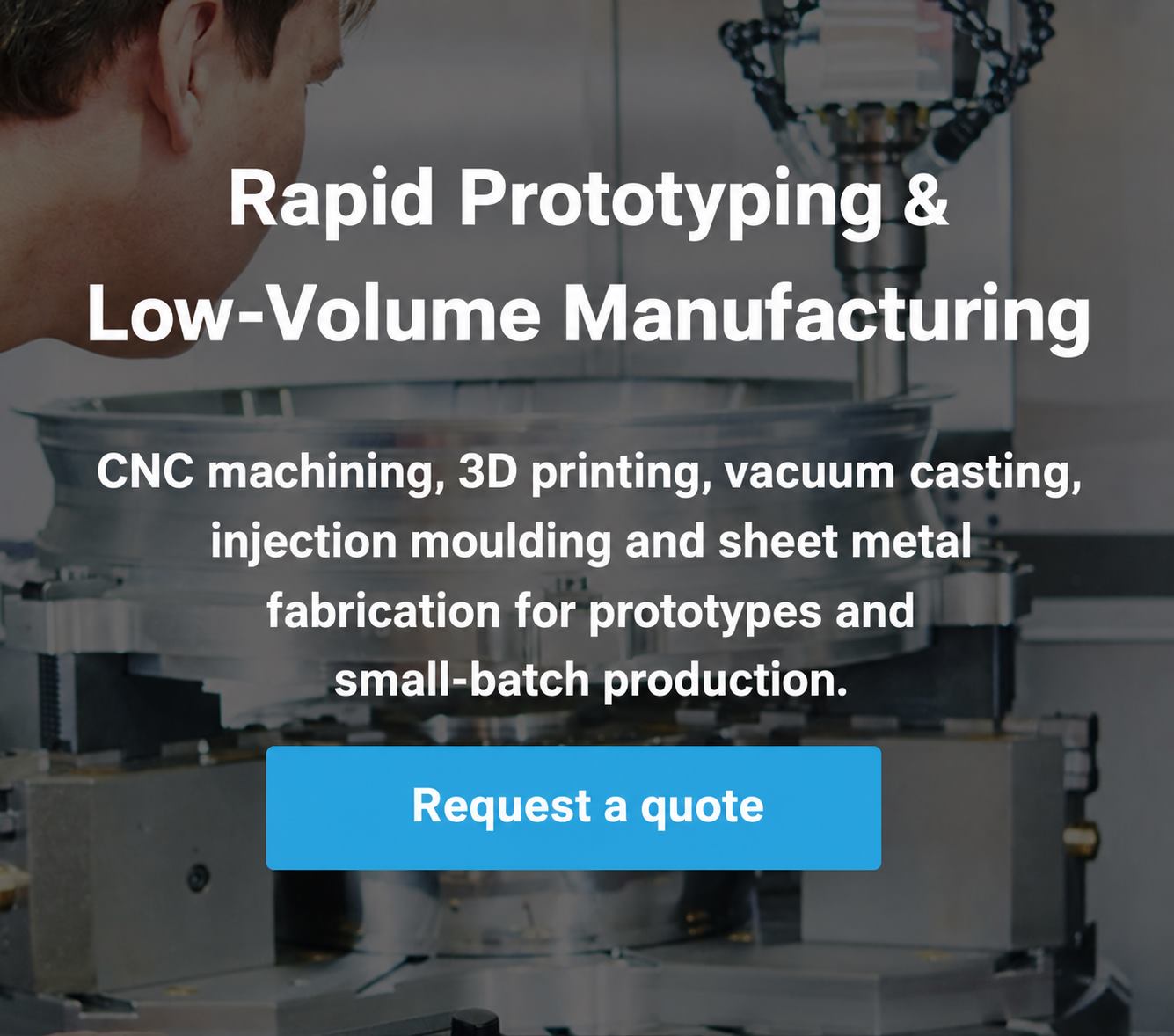 KM Rapid rapid prototyping and low-volume manufacturing - request a quote